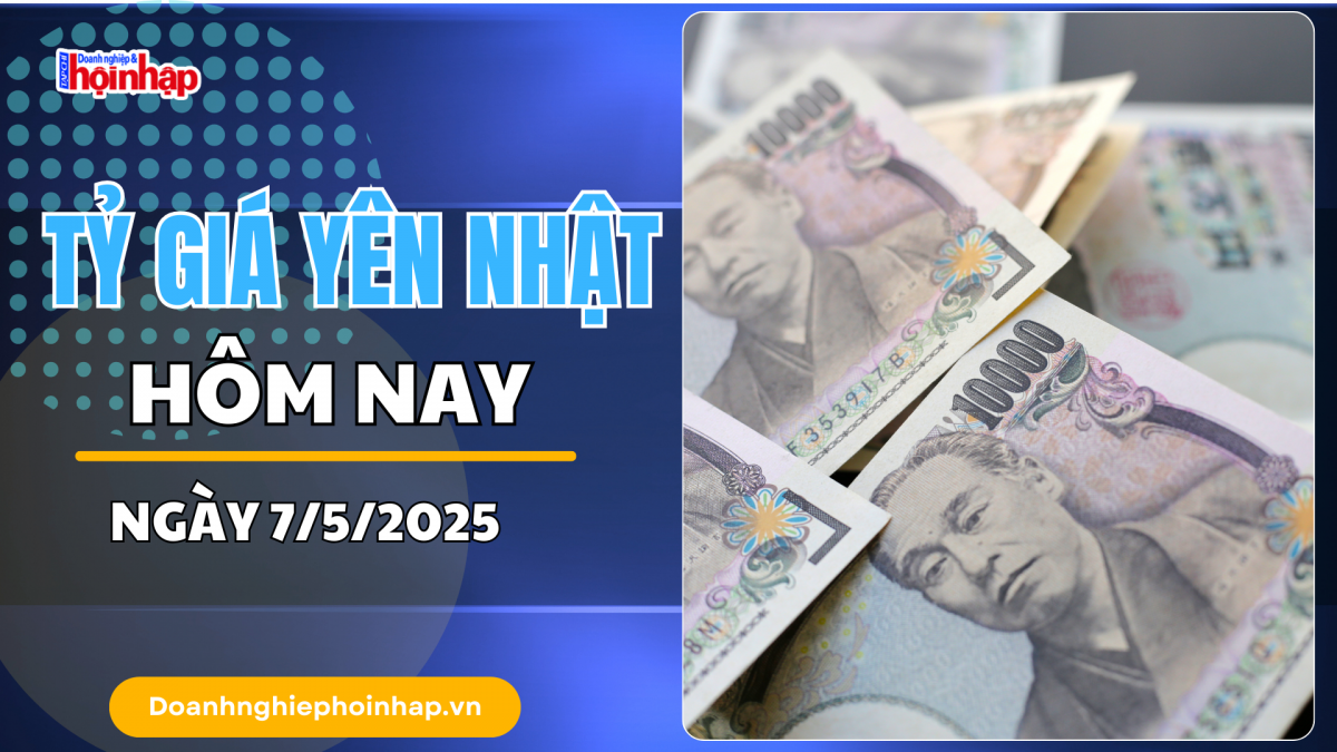Tỷ giá Yên Nhật hôm nay 7/5: Đồng Yên tăng giá, USD mất mốc 144 trong bối cảnh thị trường biến động