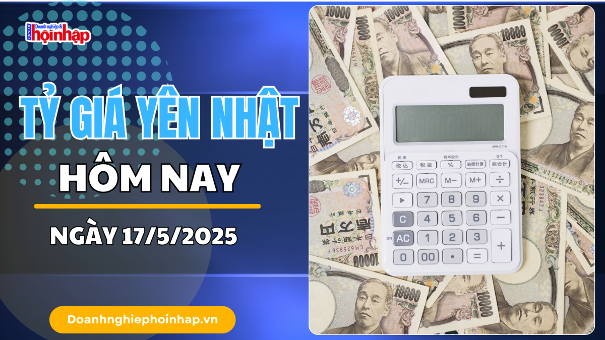Tỷ giá Yên Nhật hôm nay 17/5: Đồng Yên trượt dốc khi đồng USD tăng mạnh trở lại