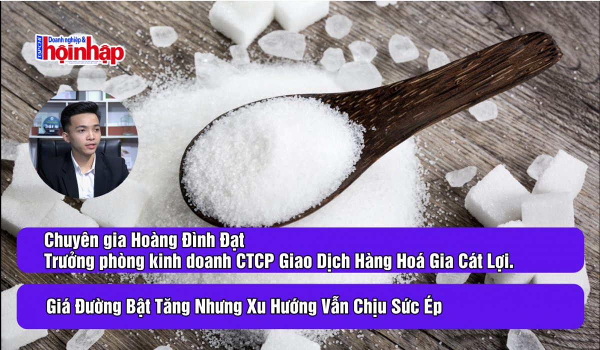 Giá đường bật tăng nhưng xu hướng vẫn chịu sức ép