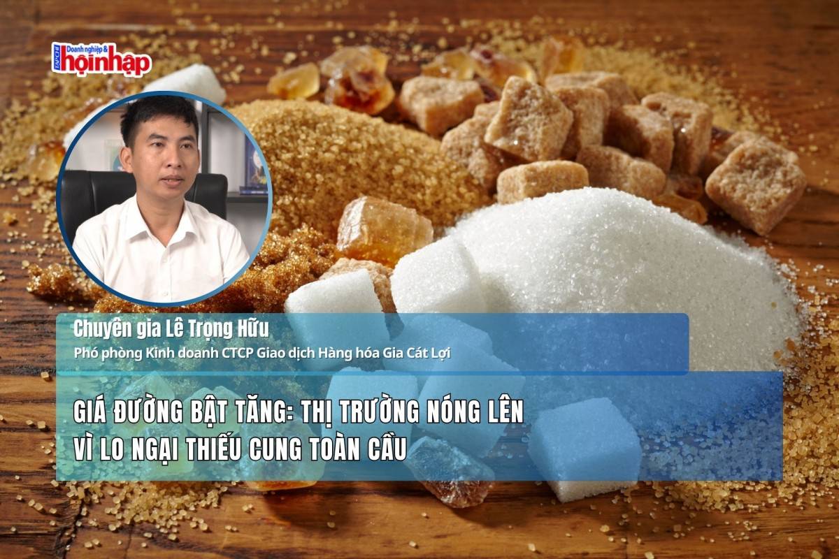 Giá đường bật tăng: Thị trường nóng lên vì lo ngại thiếu cung toàn cầu