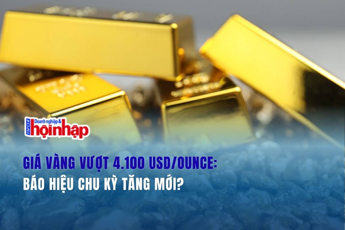 Giá vàng vượt 4.100 USD/ounce: Báo hiệu chu kỳ tăng mới?