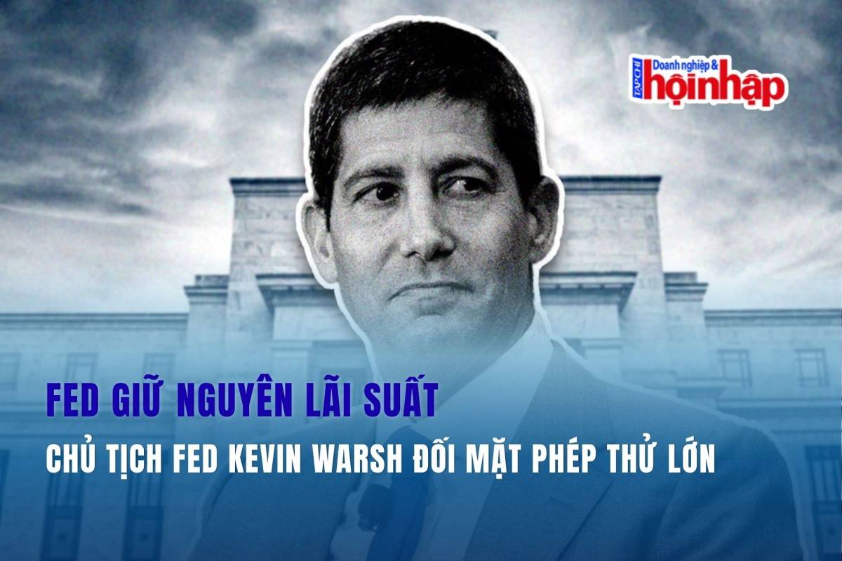 FED giữ nguyên lãi suất, Chủ tịch fed Kevin Warsh đối mặt phép thử lớn