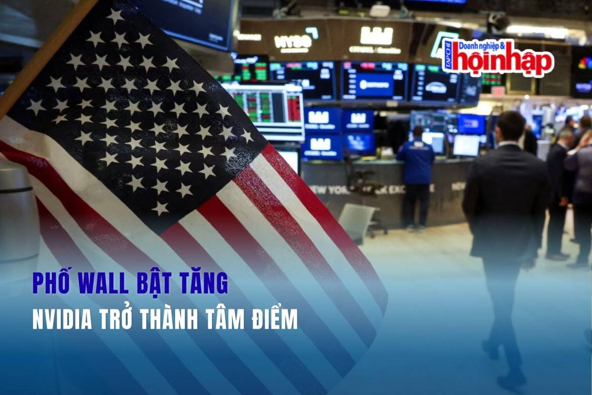 Phố Wall bật tăng, Nvidia trở thành tâm điểm